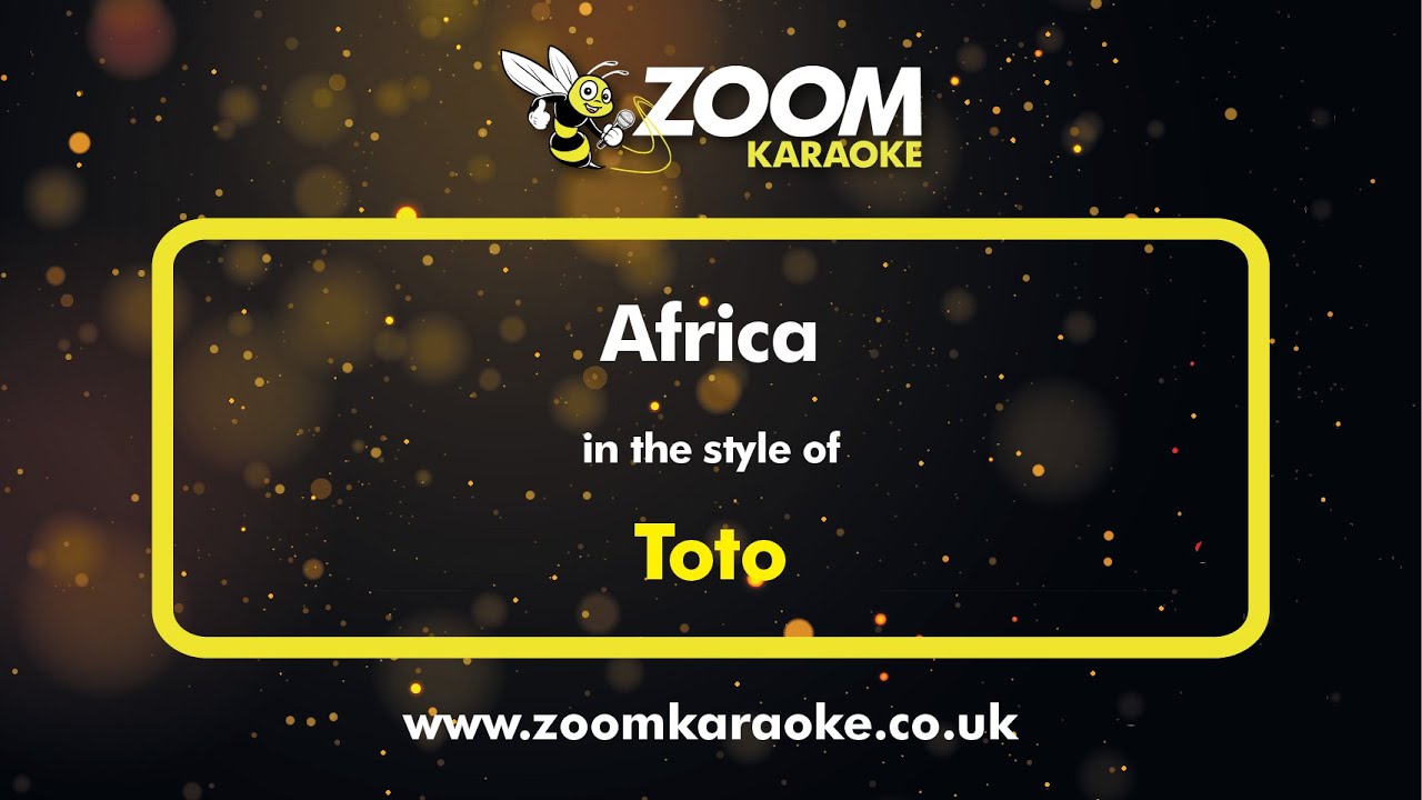 Toto - Africa (Karaoke Version) with Lyrics On Screen