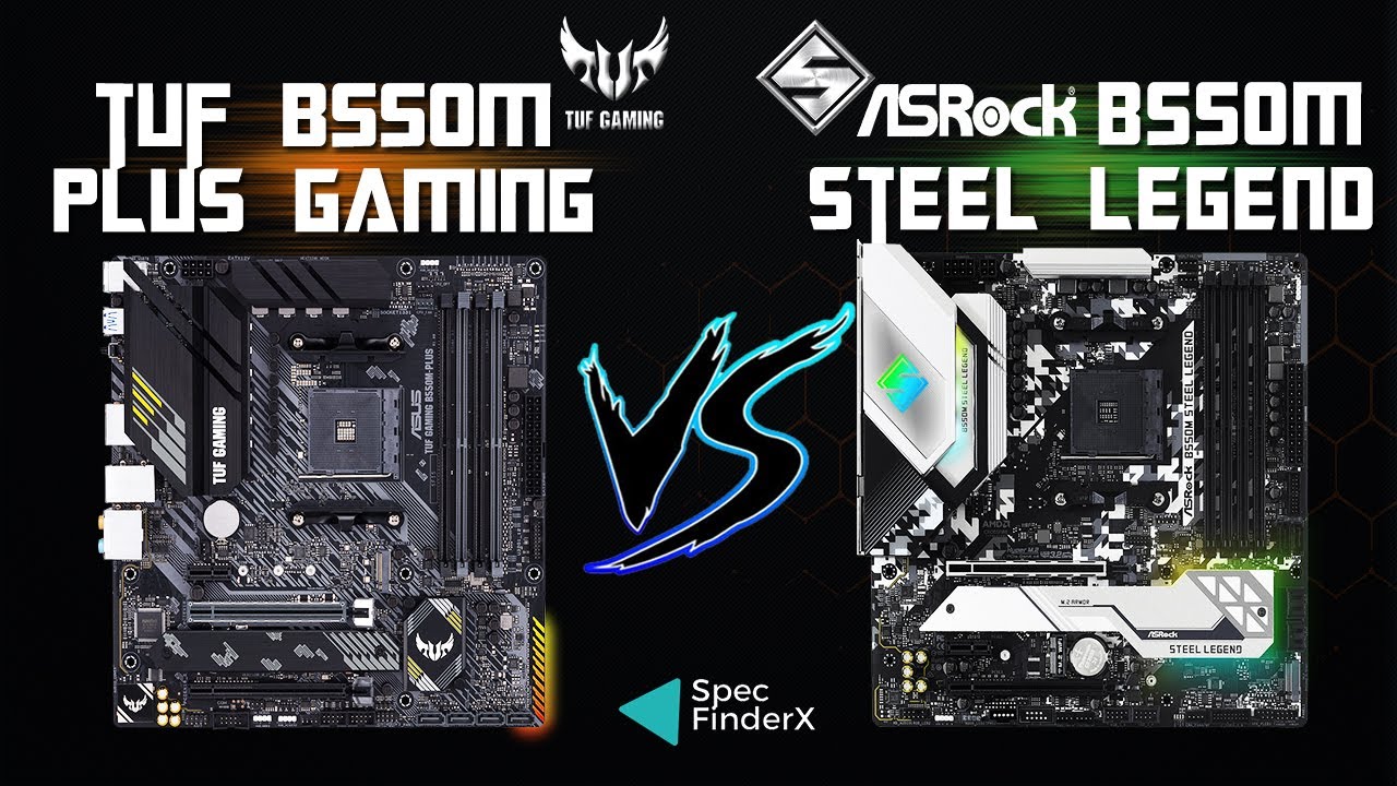 Asus Tuf Gaming B550M-Plus vs Asrock B550M Steel Legend