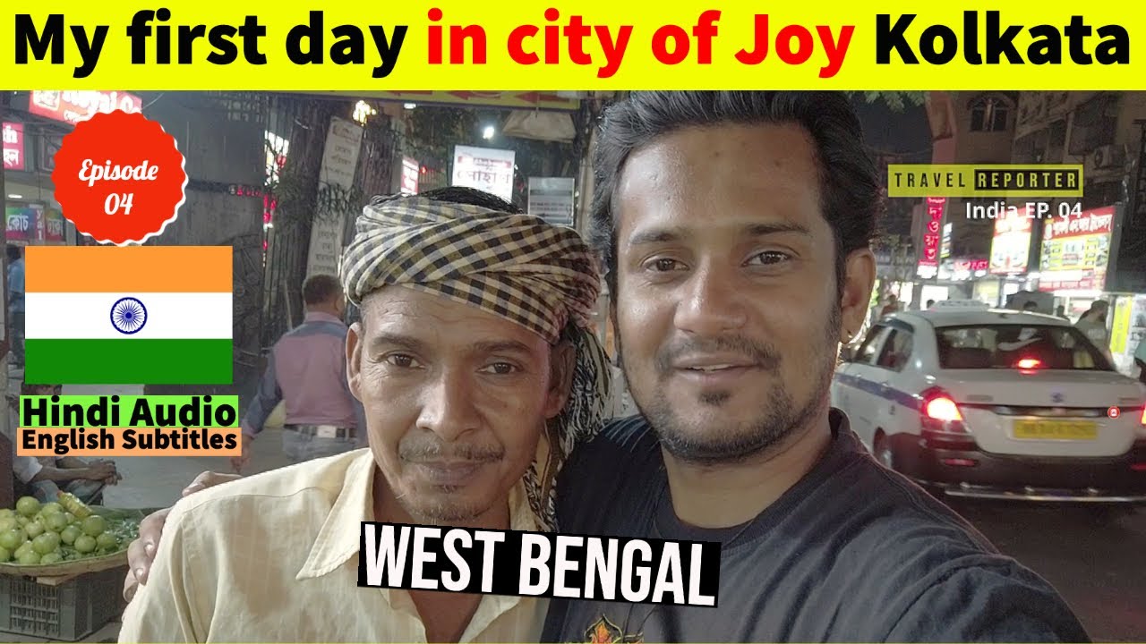 EP04 My first day in city of joy kolkata.. Lots of love for this Kolkata's Rickshaw Puller