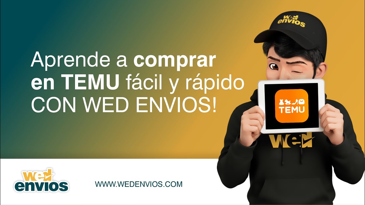 Aprende a Comprar en TEMU fácil y rápido con Wed Envios y envía a toda Venezuela.