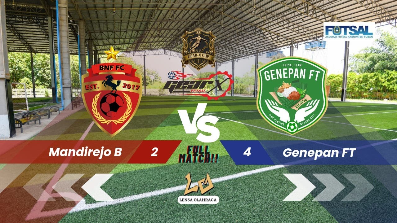 MANDIREJO B VS GENEPAN FT (2-4)!!GEAR-X FUTSAL CUP III!!