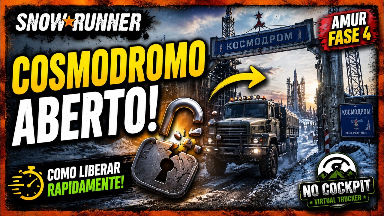 SNOWRUNNER | COMO DESBLOQUEAR O COSMODROMO