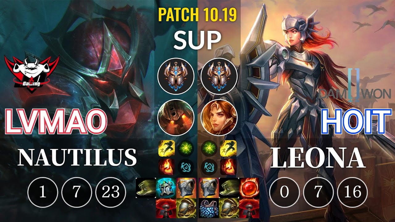 JDG LvMao Nautilus vs DWG Hoit Leona Sup - KR Patch 10.19