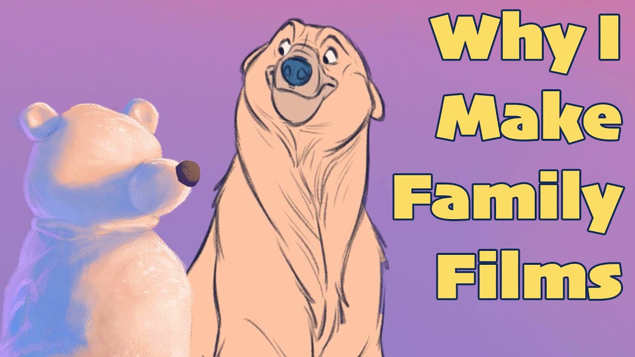 Why I make Family Films