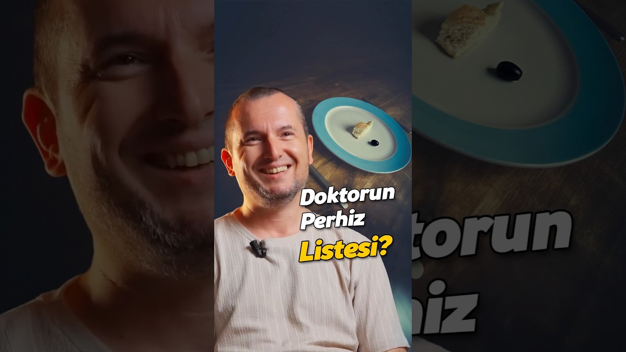 Doktorun perhiz listesi? / Kerem &Ouml;nder