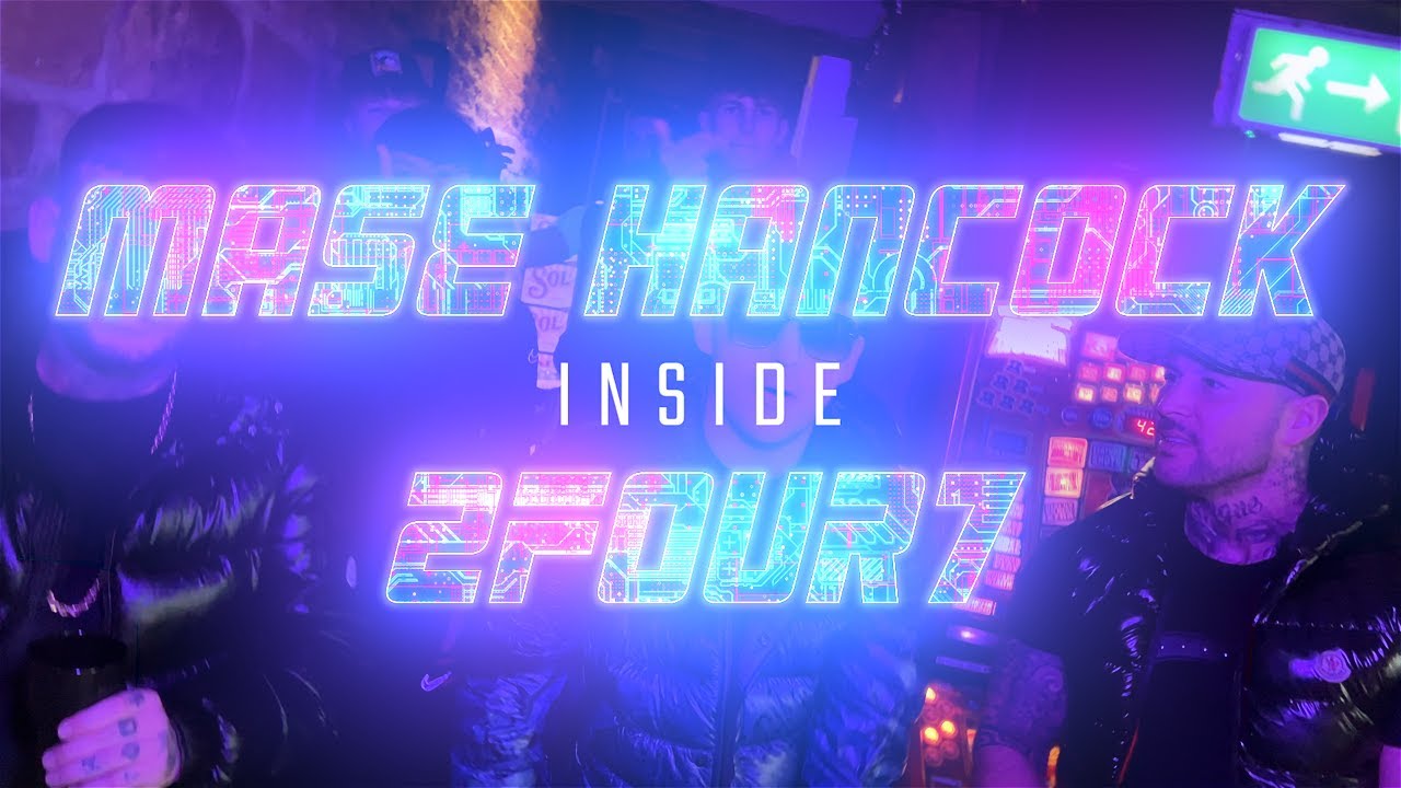 Mase Hancock x 2FOUR7 - Inside
