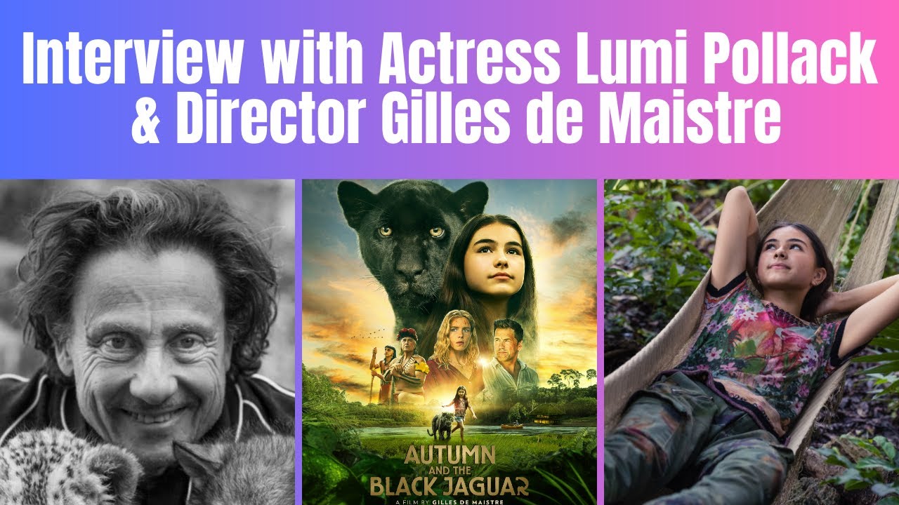 Autumn and the Black Jaguar Interview: Lumi Pollack & Gilles de Maistre Talk The Latest Family Film