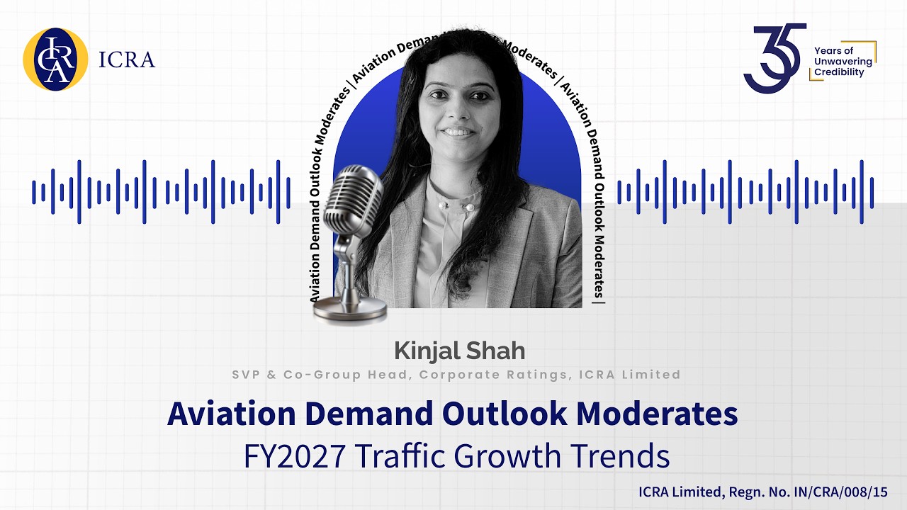 Indian Aviation Industry | May 2026 Traffic Trends | ICRA Podcast