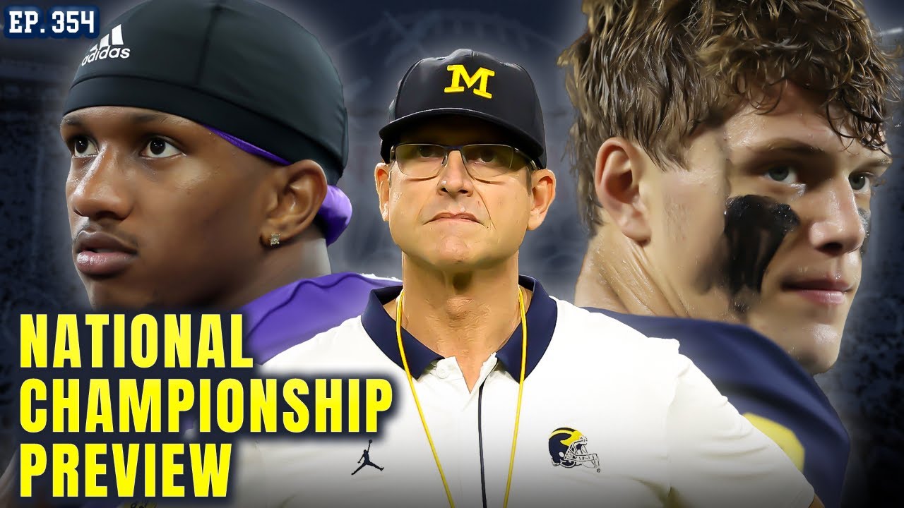 JIM HARBAUGH'S LAST CFB GAME? NATIONAL CHAMPIONSHIP PREVIEW