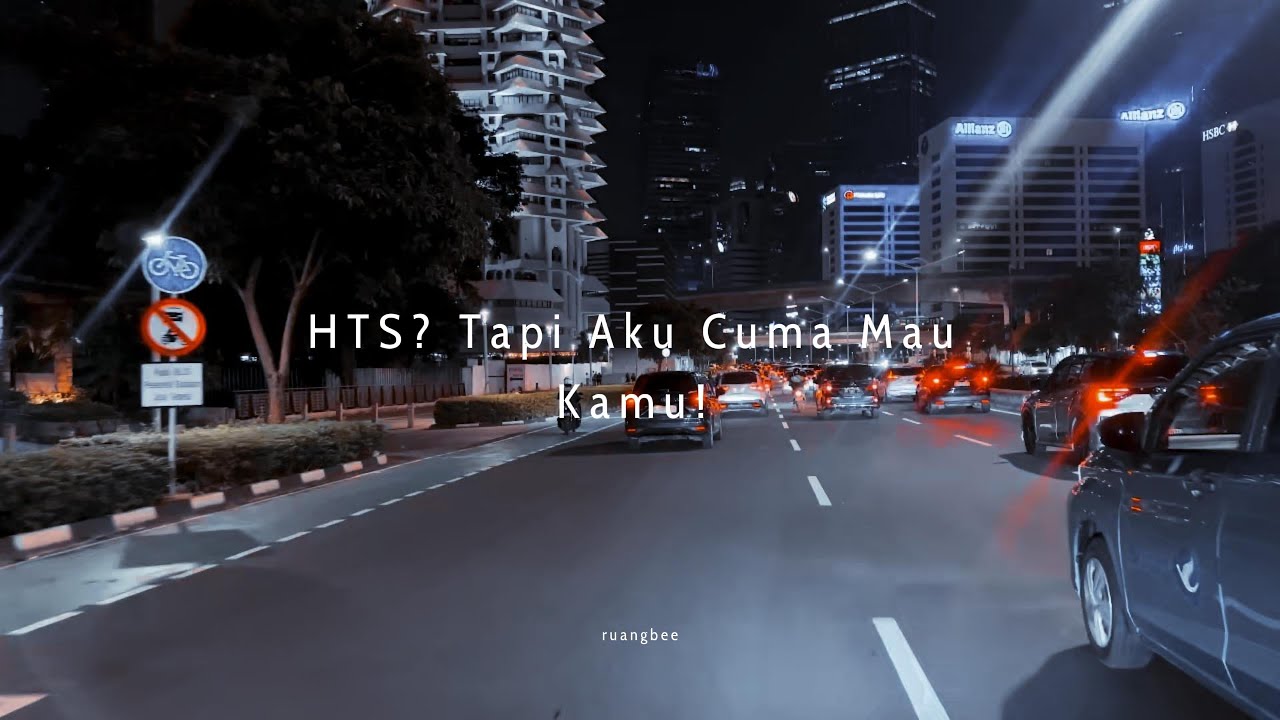 HTS? Tapi Aku Cuma Mau Kamu! - CERITA MALAM INI