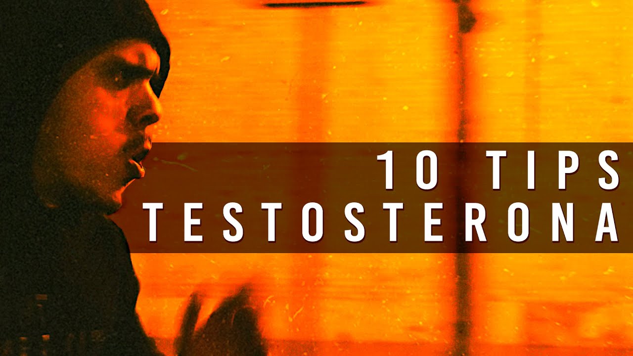 Como AUMENTAR tu TESTOSTERONA: 10 TIPS