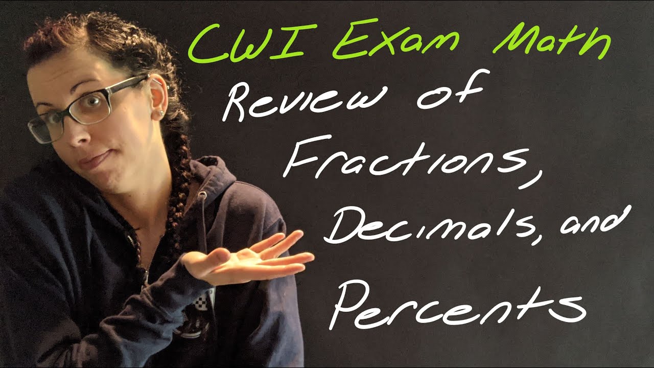Lesson: Fractions, Decimals, and Percentages Review for the Certified Welding Inspection Exam