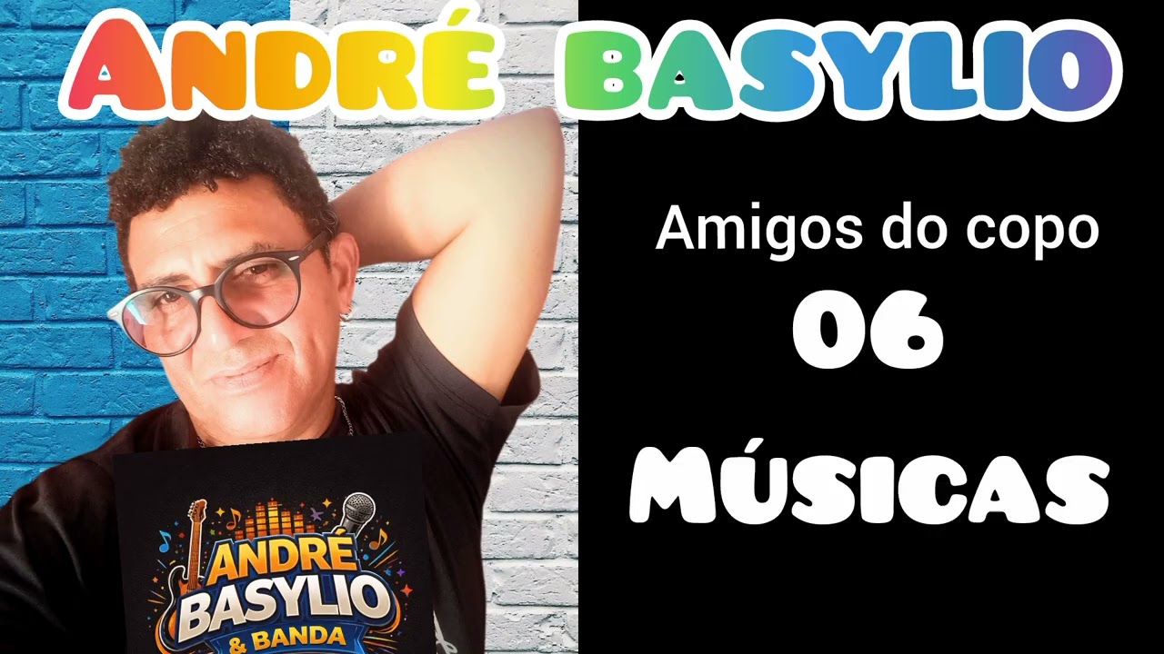 André basylio 06 músicas para se apaixonar 