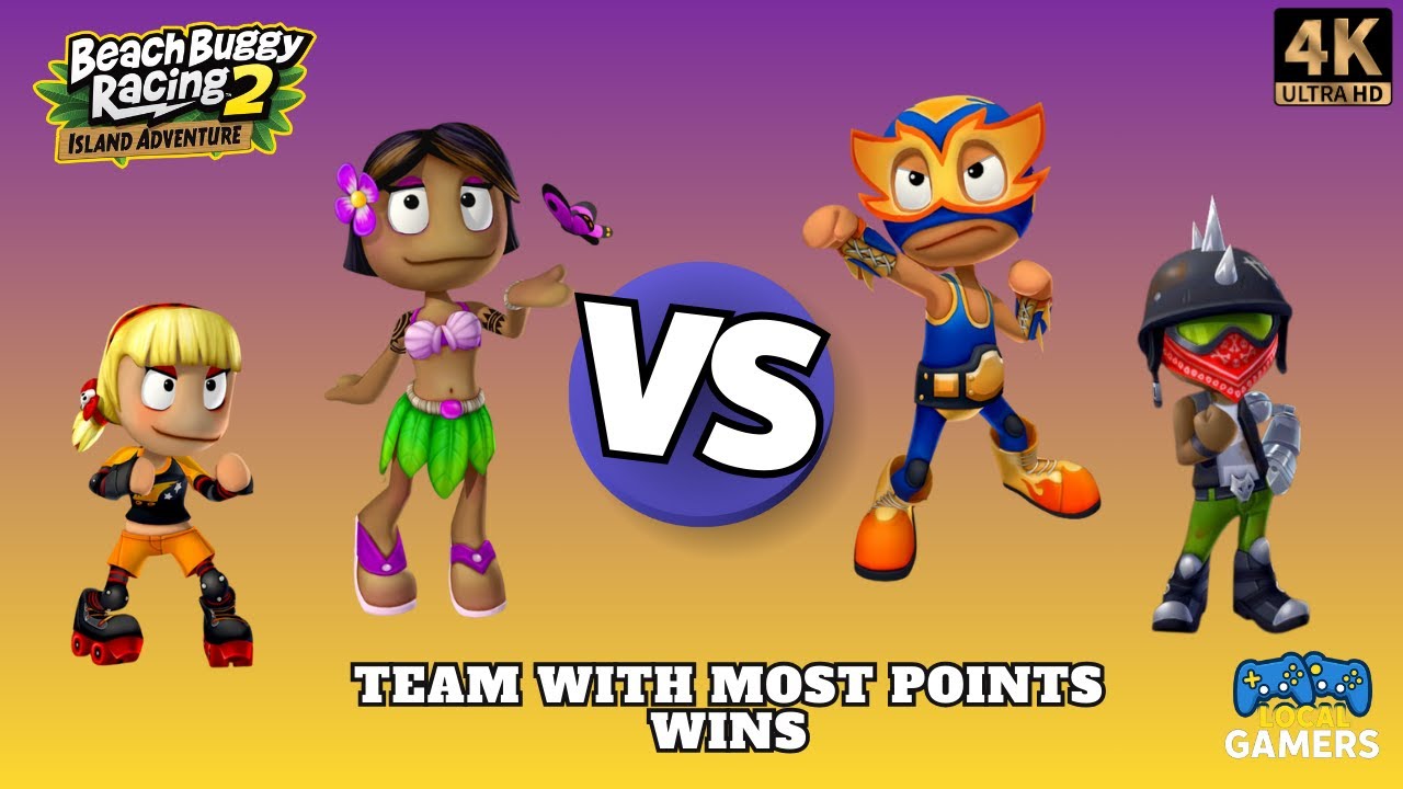 (Leilani & Roxie) v (Clutch & El Zipo) | 4 Players Split Screen in Beach Buggy Racing 2