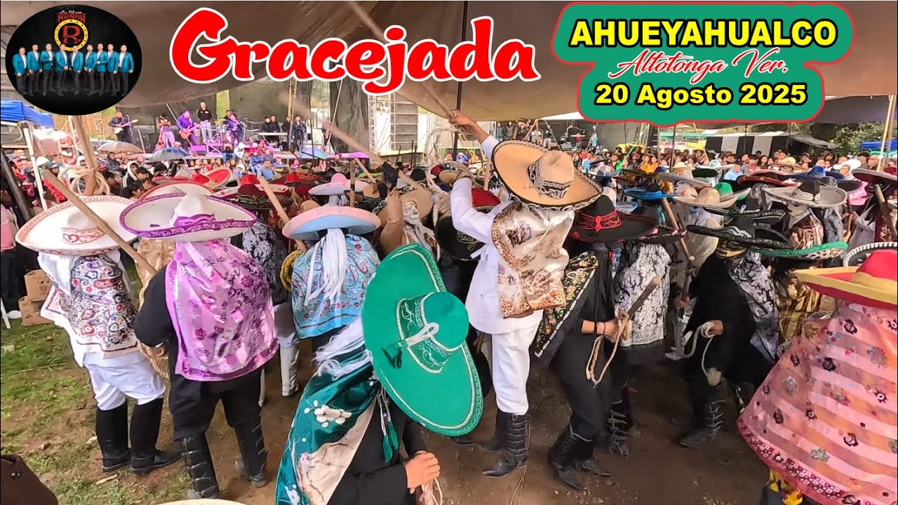 Gracejada en Ahueyahualco Altotonga Ver. 20 Agosto 2025. 🎶 Con  La  Super Banda R