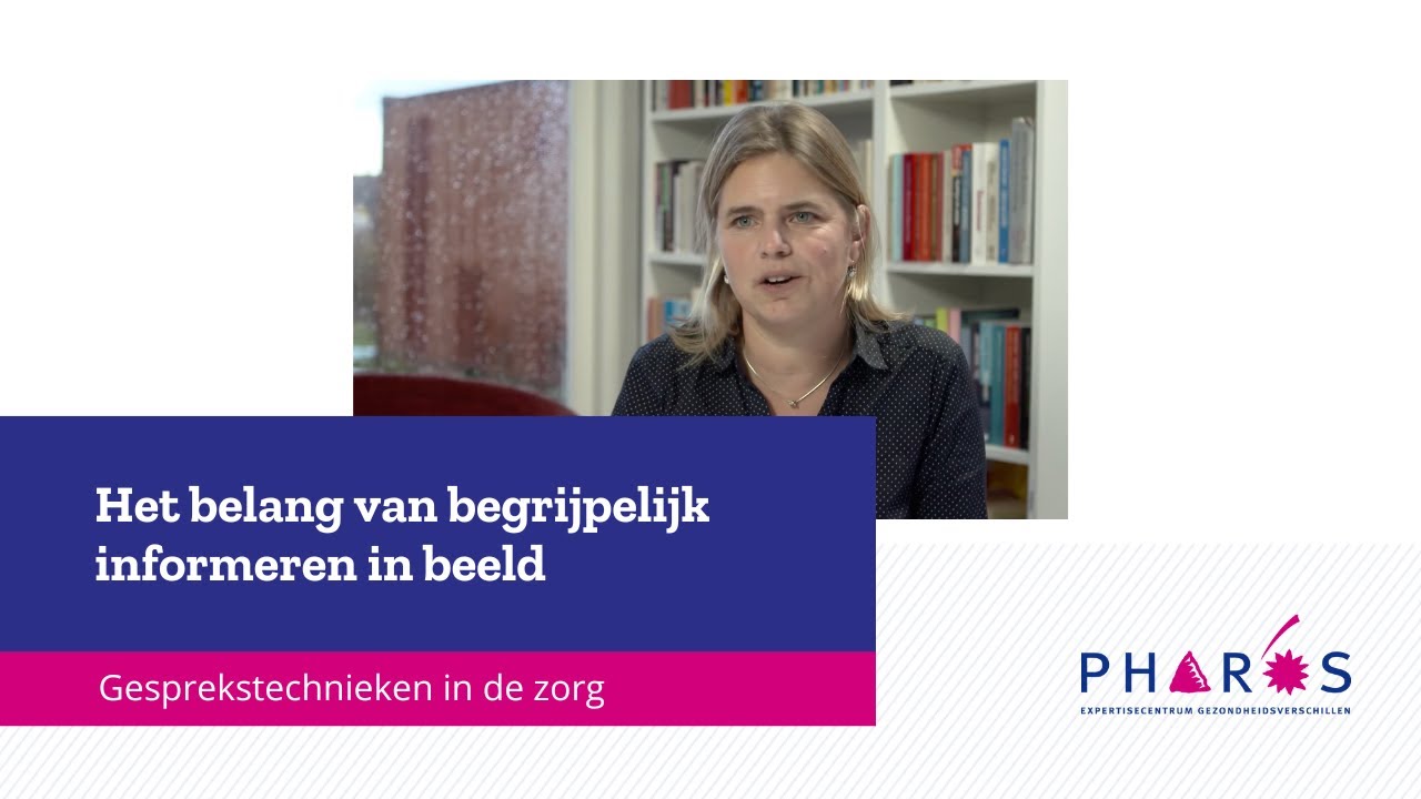 Het belang van begrijpelijk informeren in beeld | Pharos, expertisecentrum gezondheidsverschillen