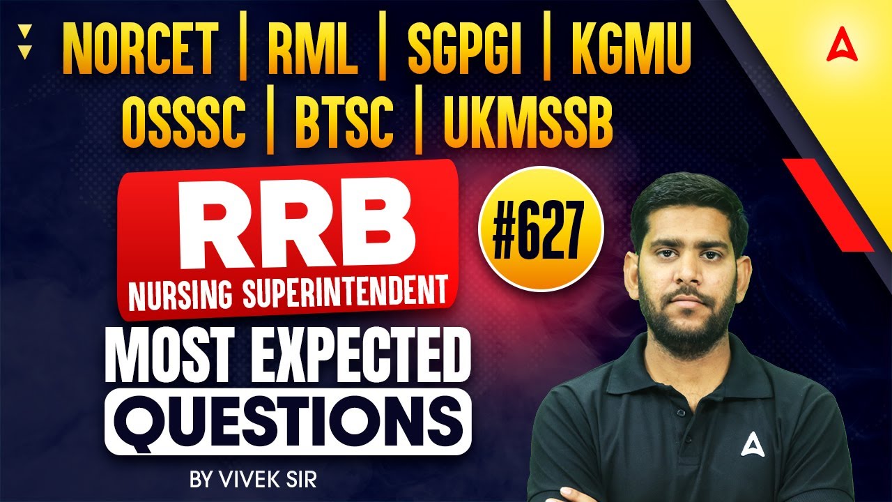 NORCET | RRB Nursing Superintendent | BTSC | All Nursing Exam | Most Important MCQs Question #627