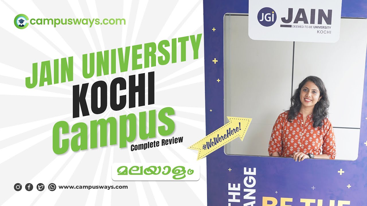 Jain University Kochi Campus Malayalam | Complete Review | Campus Tour | Best BBA, BCOM College