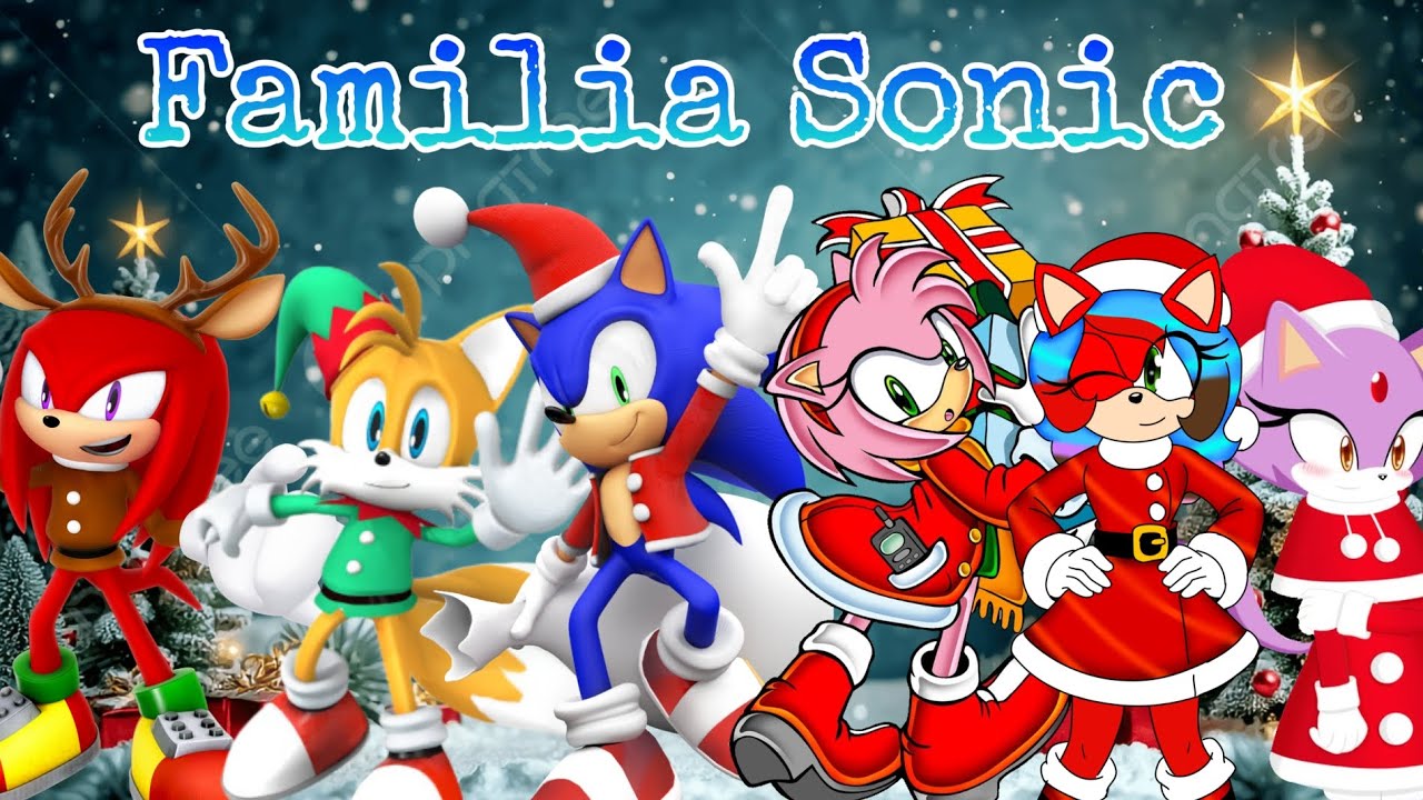 La Familia Sonic ||Especial de Navidad|| Parte 1. Inicio/ Sonic meti&oacute; la pata