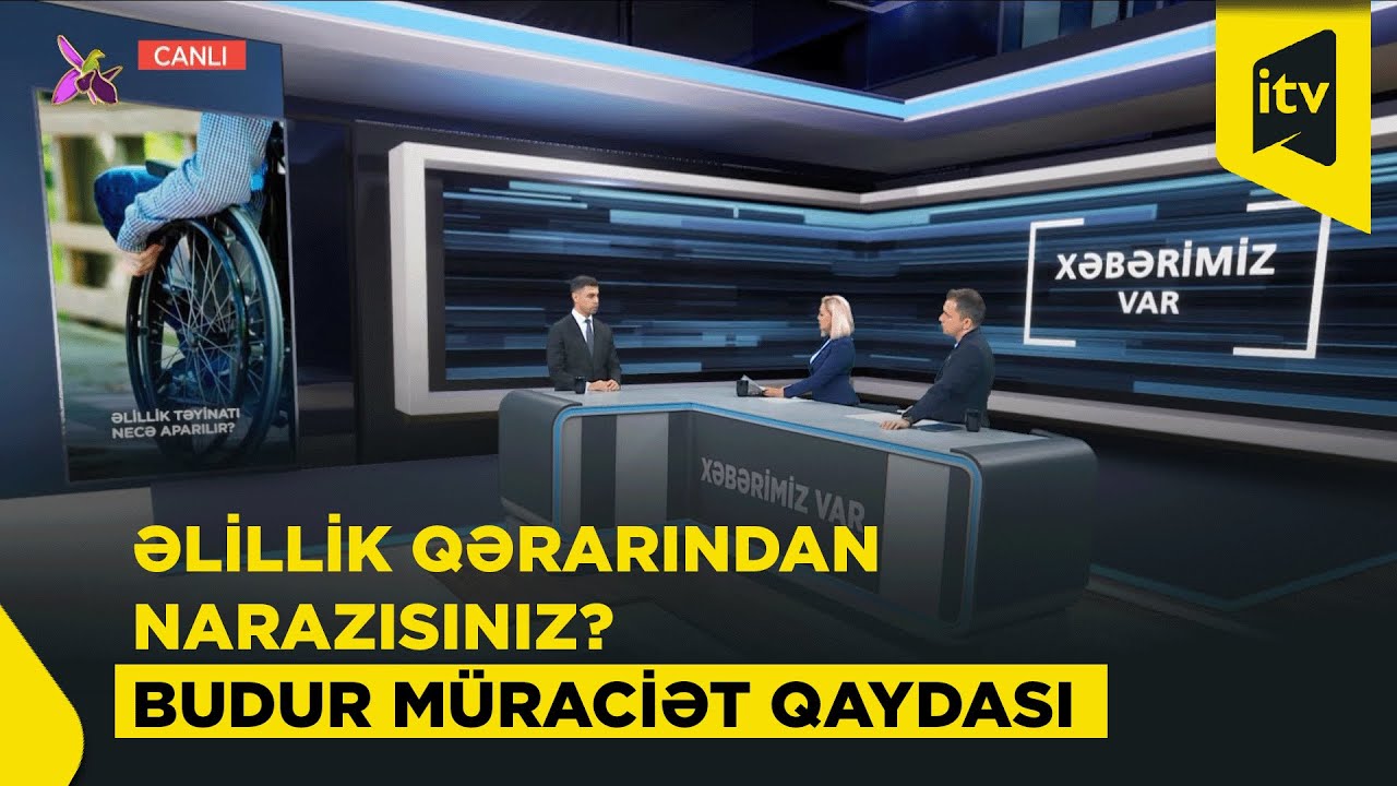 Əlillik dərəcəsi necə müəyyən olunur və harada şikayət edilə bilər?