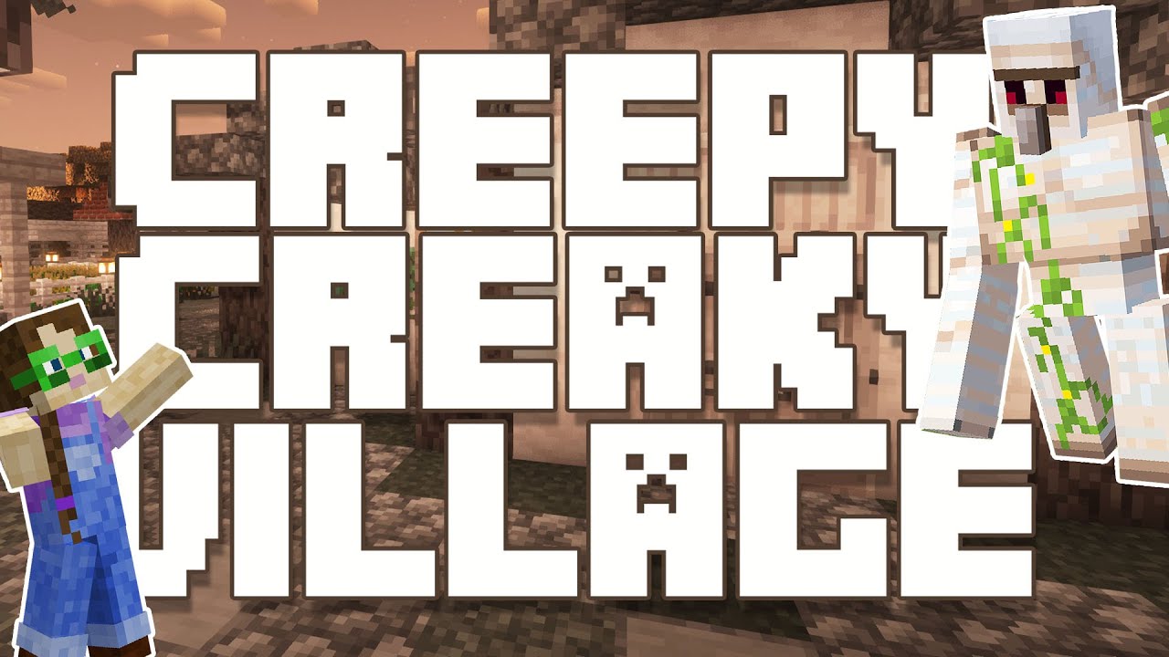 Creepy Creaky (episode 15) - Pale Village!