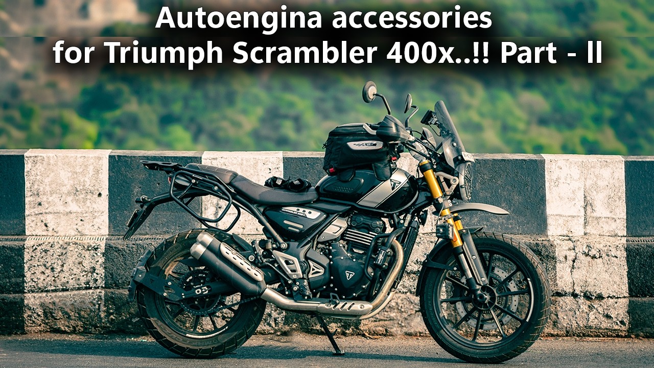 Autoengina accessories installation for Triumph Scrambler 400x..!! l Part 2 ll