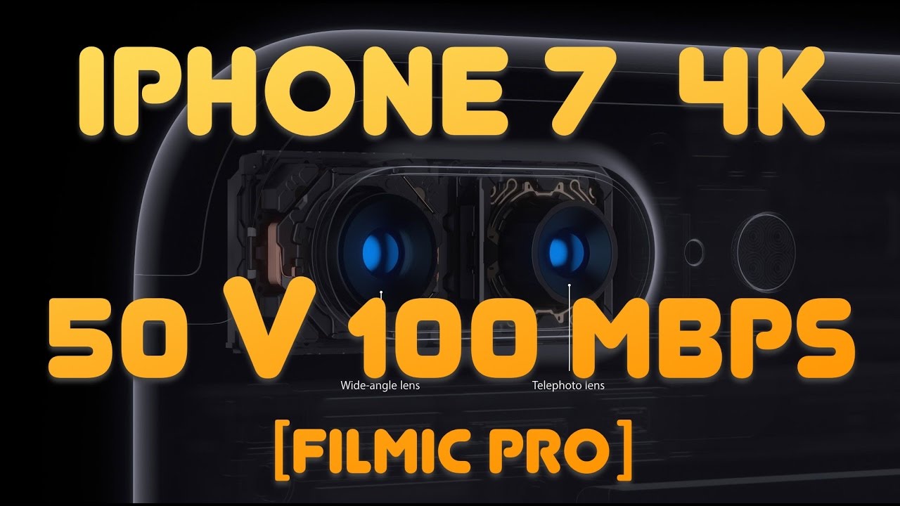 iPhone 7 4k recording at 50 Mbps vs 100 Mbps with FiLMiC Pro