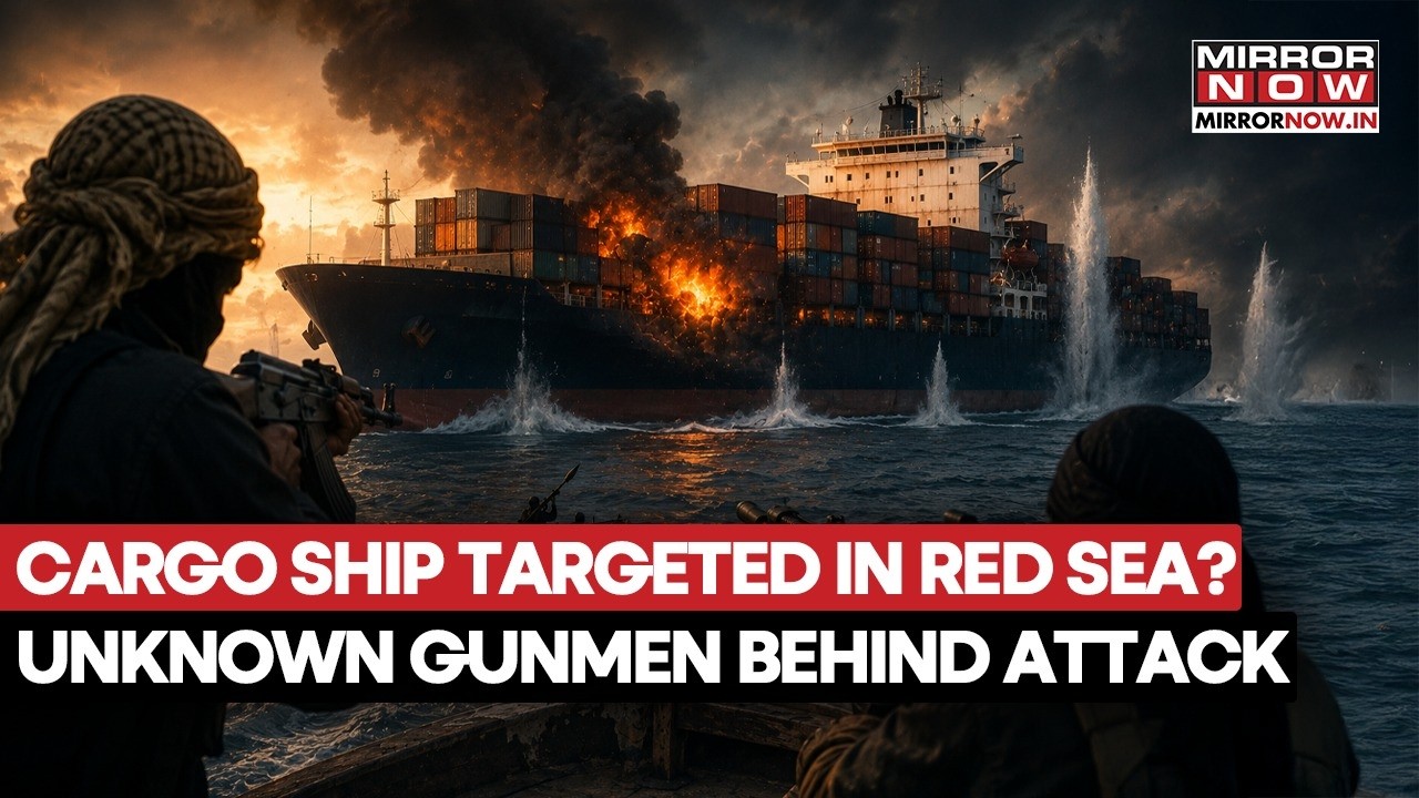 Cargo Ship Attacked In Red Sea: 'Unknown Armed Assailants' Strike Merchant Vessel Off Yemen Coast