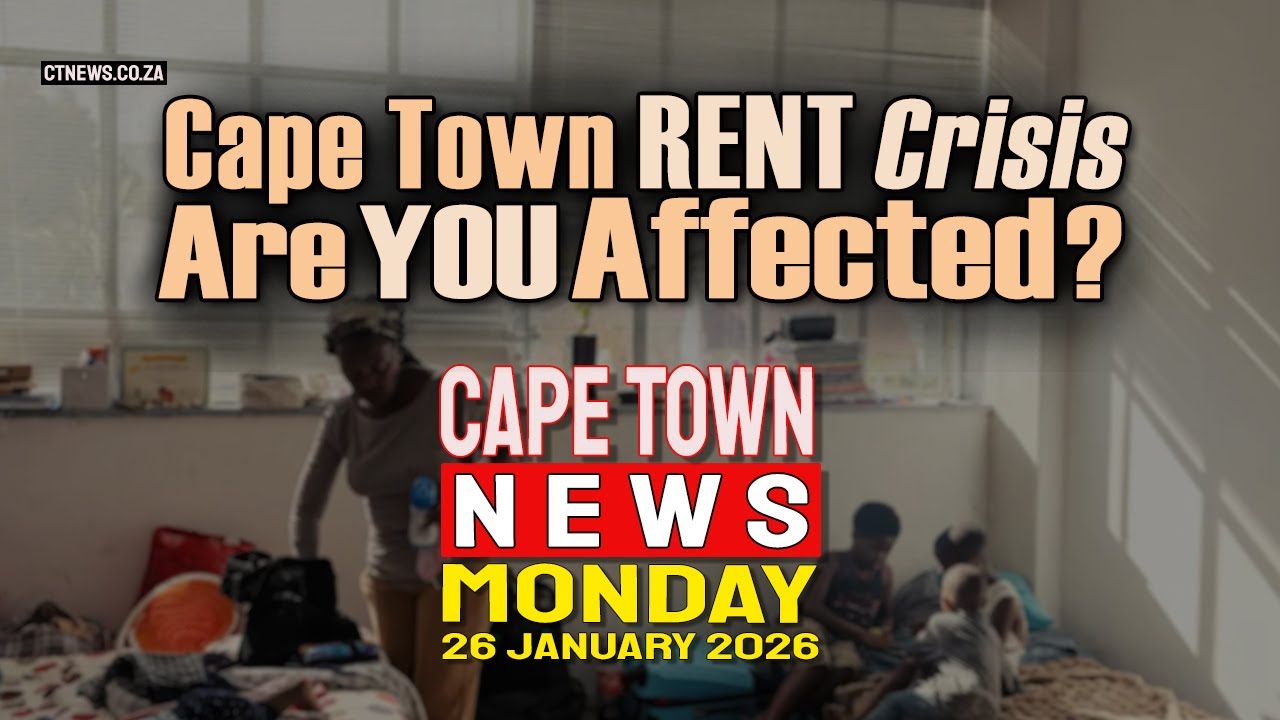 Cape Town News | Monday, 26th of January, 2026 &ndash; Top Headlines from the Western Cape.