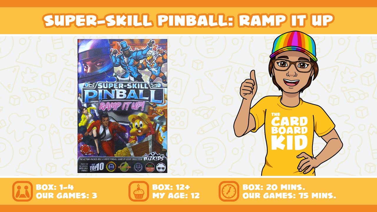 The Cardboard Kid - 308: Super-Skill Pinball: Ramp It Up!