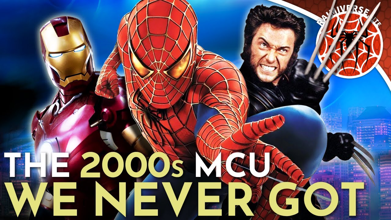 The 2000s MCU We COULD Have Got