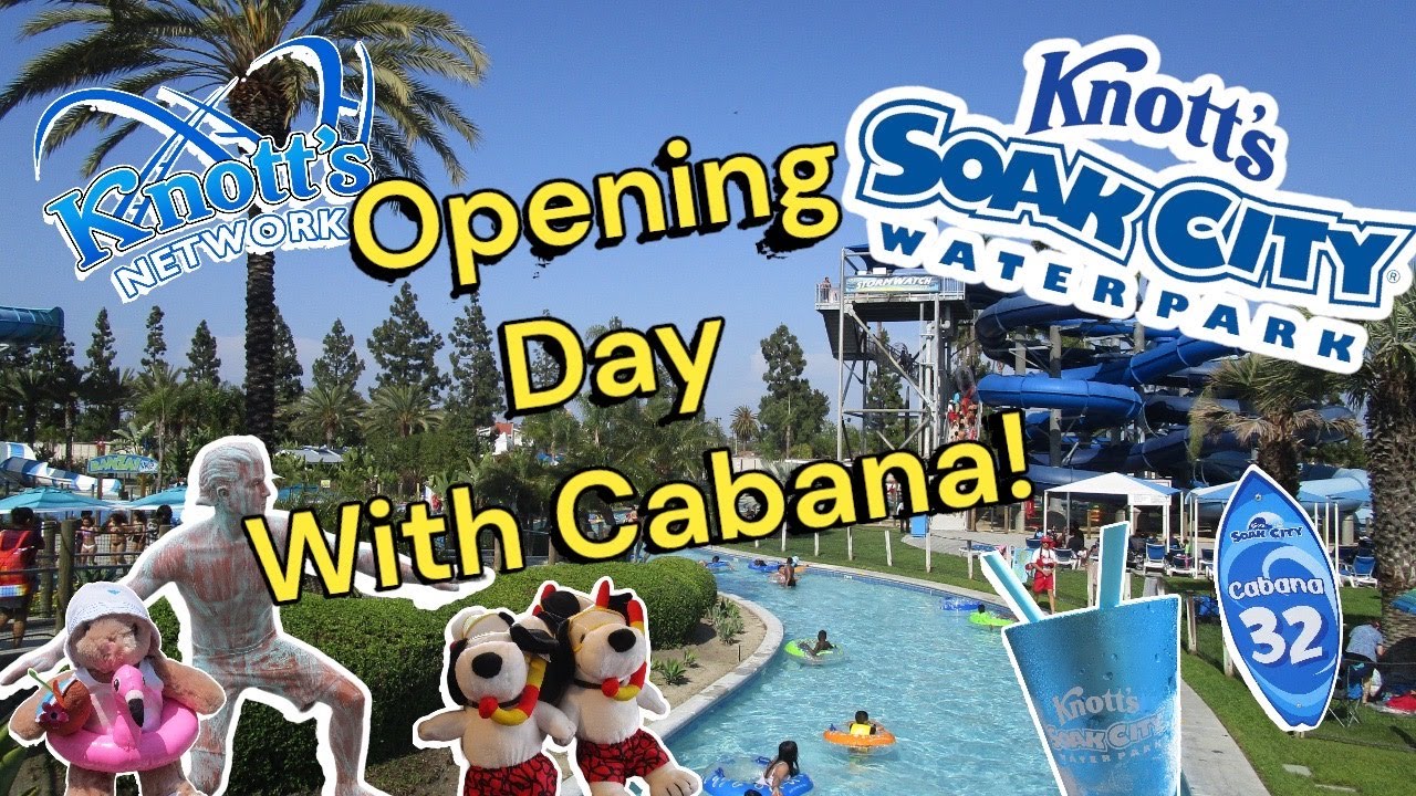Knott's Soak City Water Park with Cabana Opening Day May 20th 2023!