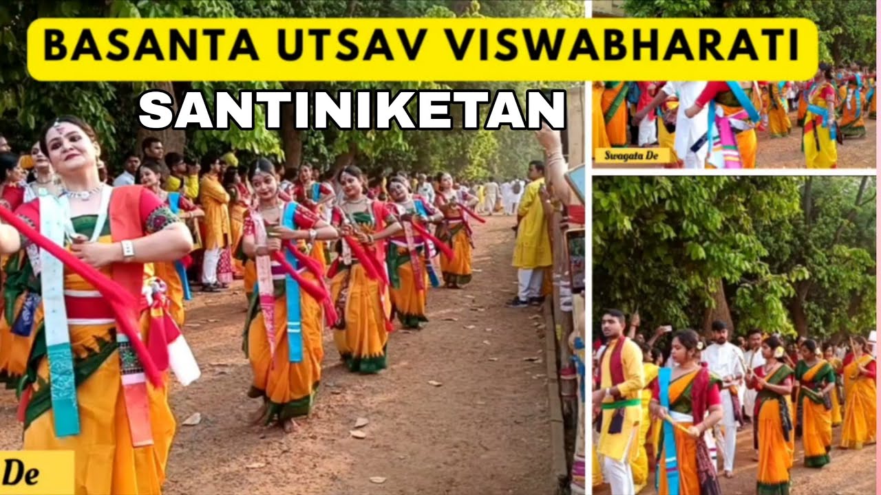 বসন্ত উৎসব শান্তিনিকেতন,বিশ্বভারতী বিশ্ববিদ্যালয় 🧡 বোলপুর শান্তিনিকেতন #শান্তিনিকেতন #basantautsav
