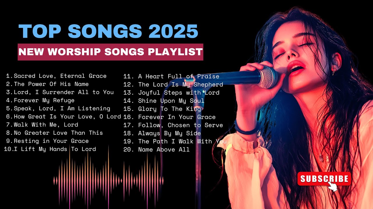 TOP Morning Worship Songs 2025 ✨ Sacred Love, Eternal Grace Playlist for PEACE & Lasting DEVOTION 🎼