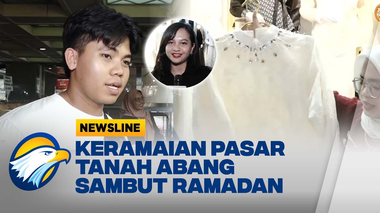 H-1 Ramadan, Warga Mulai 'War' Baju Lebaran di Pasar Tanah Abang - [Newsline]