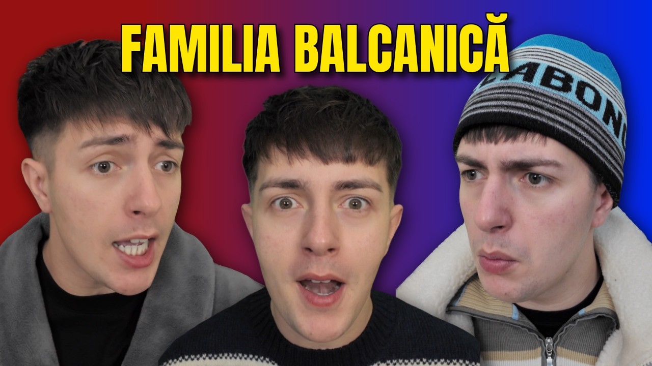 FAMILIA BALCANICĂ - parodie (toate episoadele)