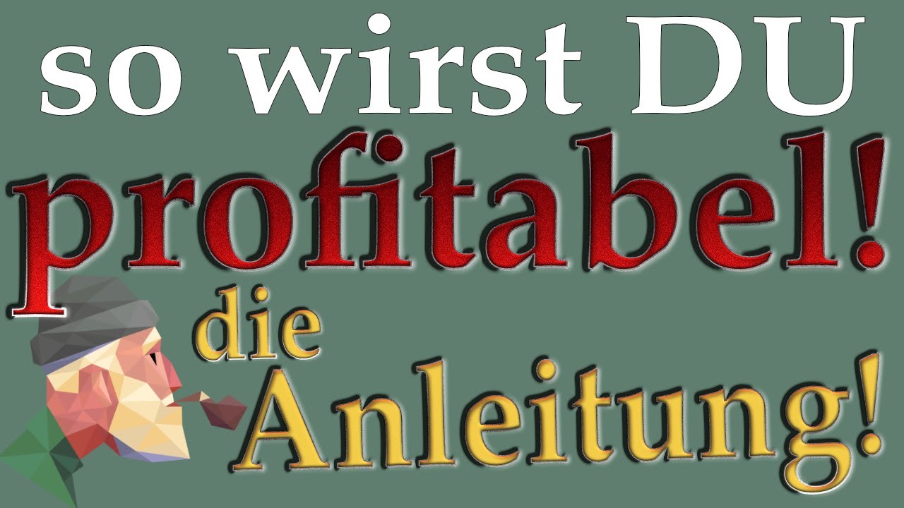 Profitabel traden - die Anleitung!