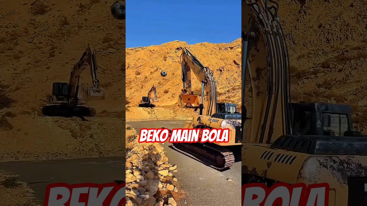 Beko main bola #beko #excavator #truk