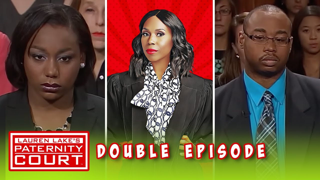 Double Episode: Woman Comes to Court Seeking Proof | Paternity Court