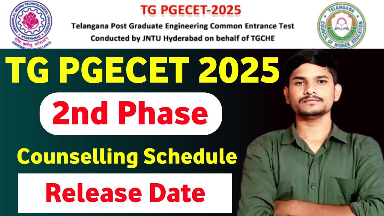 TG PGECET 2025 2nd Phase Counselling | PGECET 2nd Phase Counselling Dates 