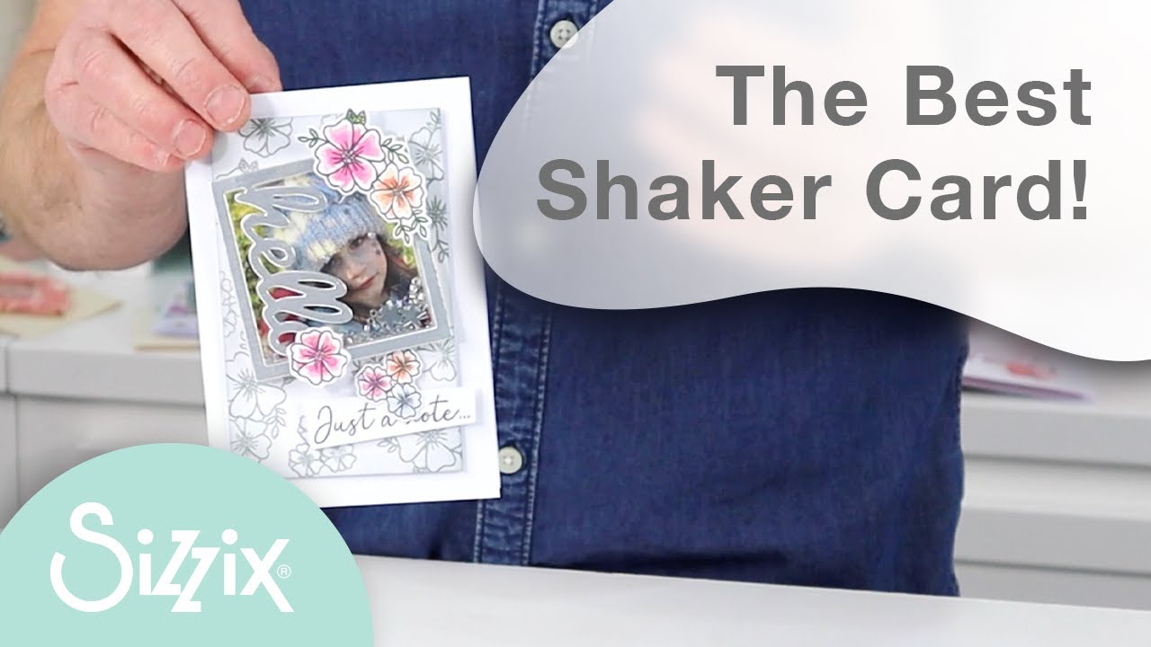 Sizzix: Assembling the Square Shaker Panes Collection with Designer Pete - The BEST shaker card!