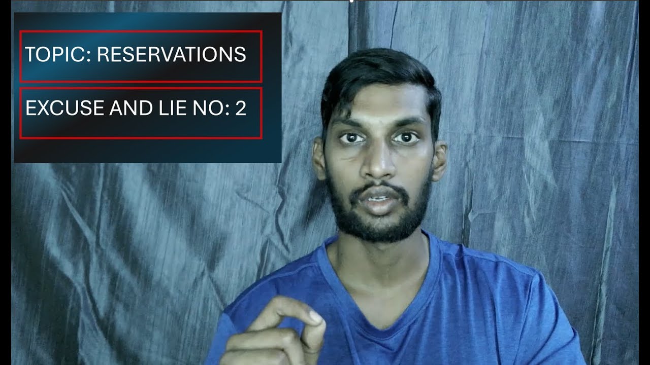 Excuse and Lie No 2 (Reservations) For the Development of the country.