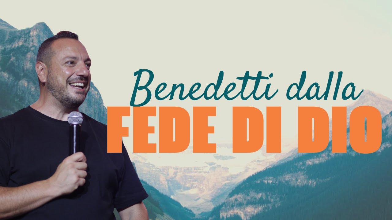 Benedetti dalla fede di Dio - Francesco Basile