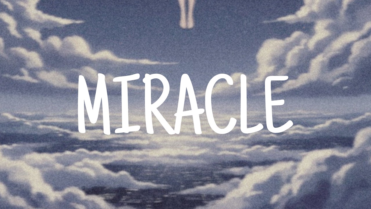 M   I   R   A   C   L   E