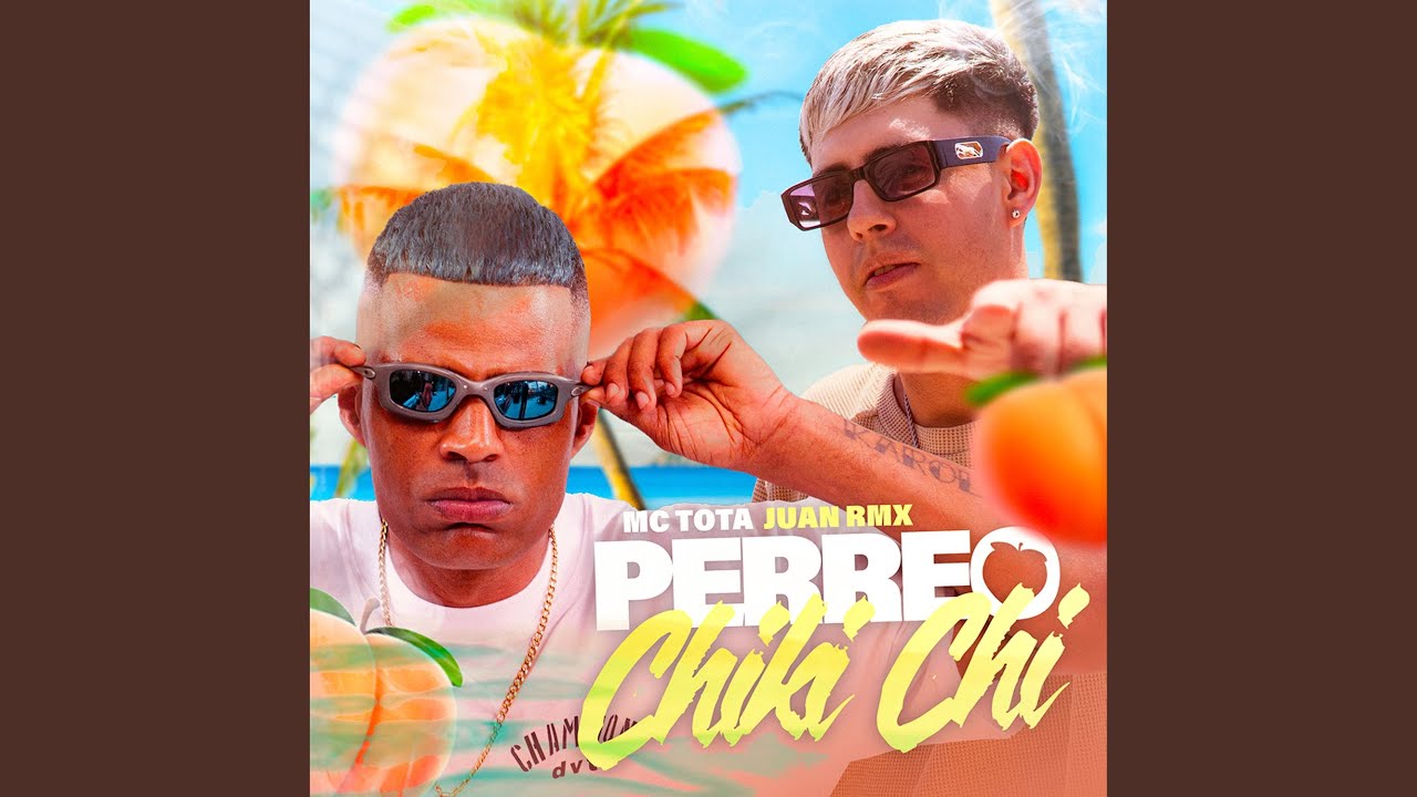 Perreo Chiki Chi