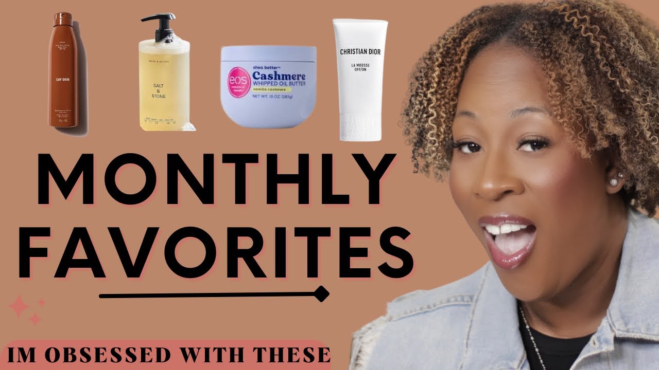 Monthly Favorites 2025 | What I’m Loving Right Now!!!