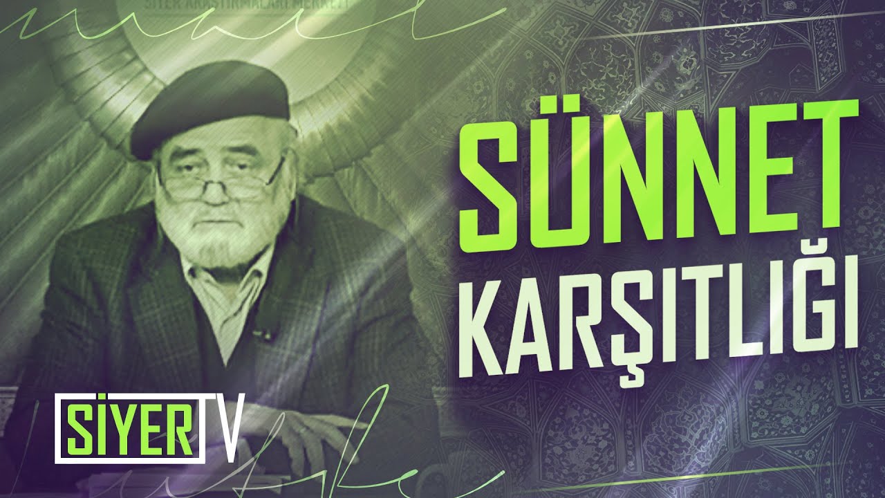 Sünnet Karşıtlığı | Prof. Dr. İsmail Lütfi Çakan (6. Ders)
