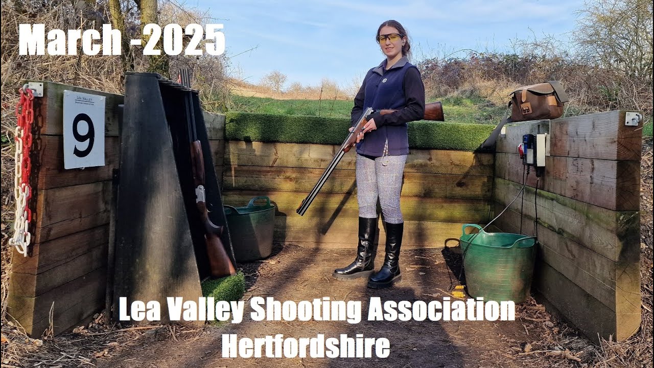 Lea Valley Shooting Association Clay Ground - March 2025