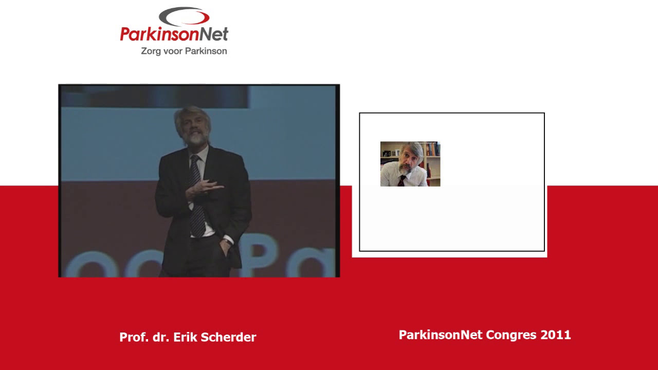ParkinsonNet Congres 2011 | Sessie Prof. Dr. Erik Scherder (deel 1)