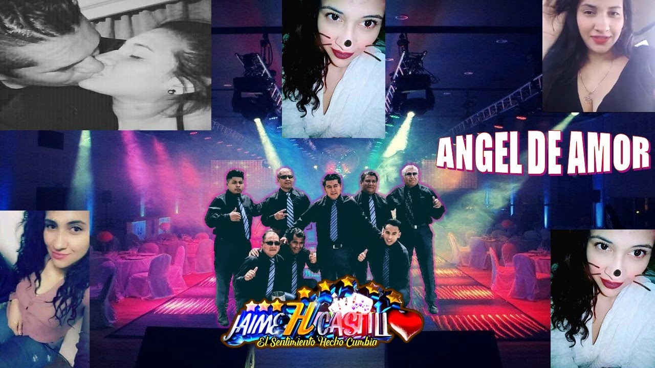 Ángel de amor JAIME H CASTILLO EL SENTIMIENTO HECHO CUMBIA